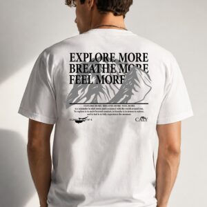 #015 explore more, breathe more, feel more (2)